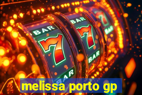 melissa porto gp